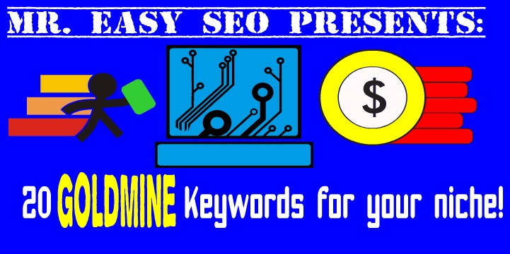 find 20 GOLDMINE long tail keywords in your niche