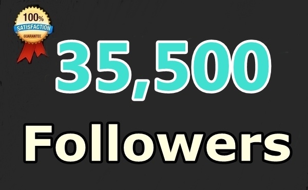 give you instant 35,500 twitter followers, no eggs, no unfollows, without admin access!!~~!!