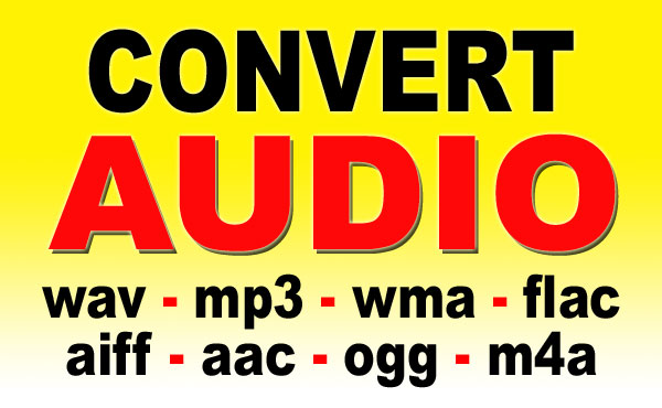 convert your audio files to requested audio format, files like wav, mp3, wma, flac, aiff, aac, m4a, ogg