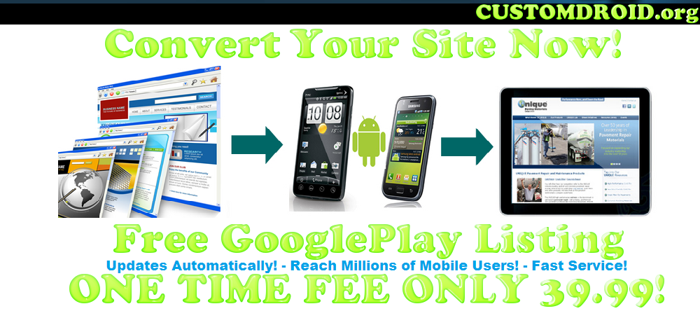 turn Your website into an Android App Listed on Google Play