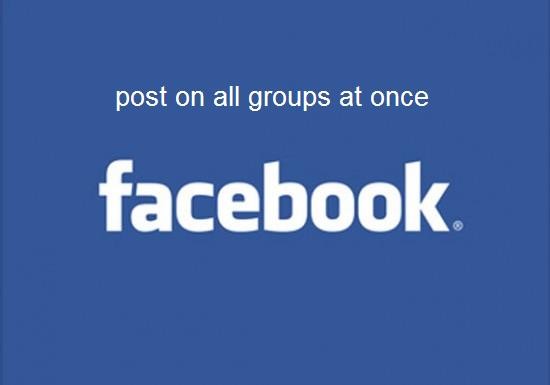  give you FASTPOSTING to all facebook groups 