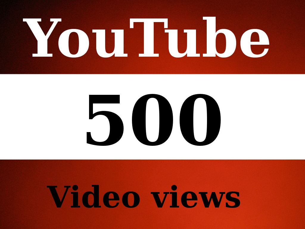 give any youtube video 500 REAL Human Views