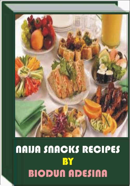 send to you an ebook on Naija Snacks Recipes