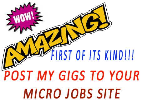 [LIMITED TIME]  Post 10 Gigs on your microjobs site and active JUST
