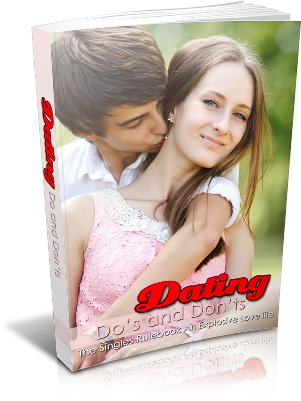 I will send you an ebook about Dating Do's and Don't 