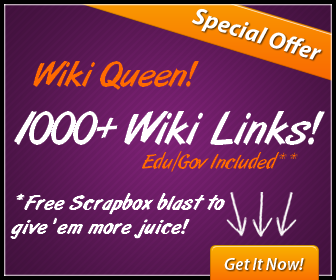 1000+ Wiki Backlinks Including Gov/Edu for Powerful SEO & Free Scrapebox Blast to Wikis!