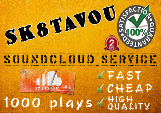 I will increase 1000 plays on your soundcloud track in 1 day super FAST@!@