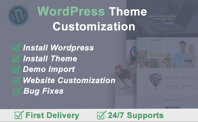I will do any wordpress theme customization.