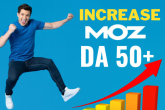 I will increase domain authority moz da to 50 plus.