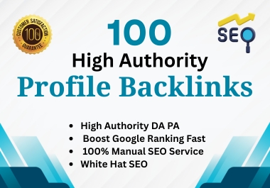 100+ High Authority Profile Backlinks for SEO Ranking