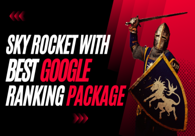 Beat Your Competitors with The Best Google Ranking Package for your site