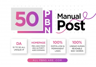 Get Perfect 50 PBN posts with high PA DA all .com domains