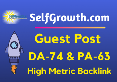 Write and Publish A Guest Post On Selfgrowth DA74 with Backlink