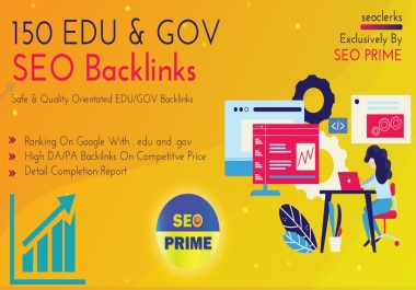 Safe and Quality Oriented 100 EDU & GOV SEO Backlinks