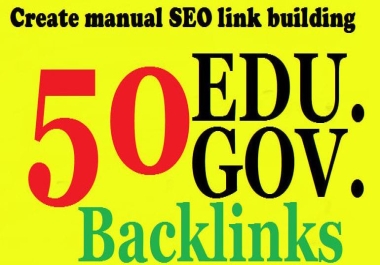 50 High quality Gov and edu. backlinks