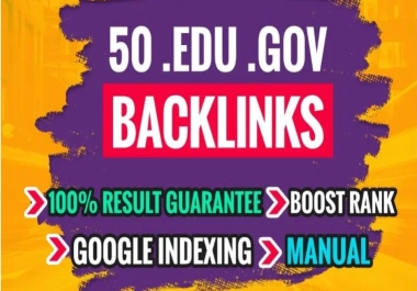 50 High DA EDU.Gov Backlinks get search engine Ranking improves 
