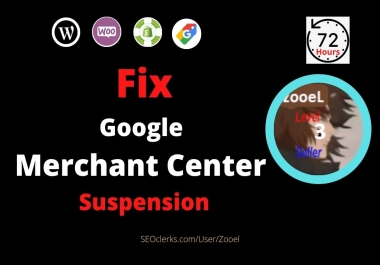 I will fix google merchant center suspension, misrepresentation & feed issue