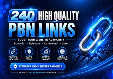240 PBN on DA 50 to 90 Permanent DoFollow Homepage SEO Backlinks Skyrocket Your Rank