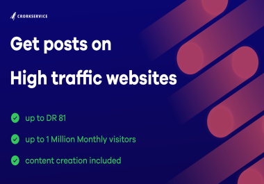 Post on High Traffic Websites and high DR
