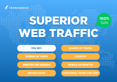 Superior Web Traffic for Your Website