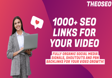 Youtube SEO - Get 1000 Organically Built Links - Video Embeds, Social Signals and Backlinks