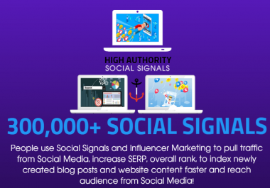 GET 300,000 SOCIAL SIGNALS, 15 SHOUTOUTS - HIGH AUTHORITY PAGES, 15 BACKLINKS FOR TRAFFIC, SEO, RANK