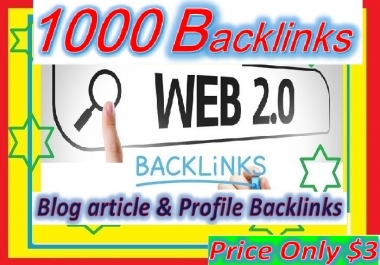 Will Create 1000+ Web2.0 Backlinks for your websites ranking through SEO Campaign