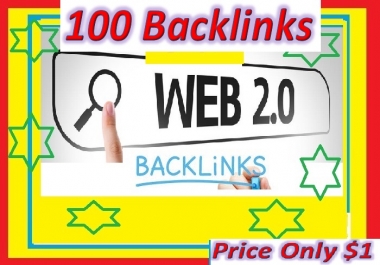 Will Provide 100 Web 2.0 blogs backlinks for your websites