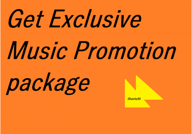Get Exclusive Music Promotion package