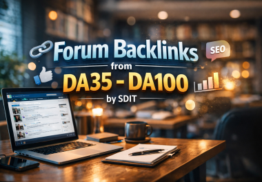 800 Forum Backlinks DA35-DA100 to Rank 1 On Google