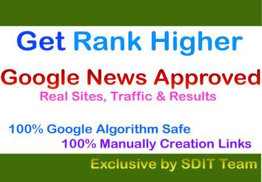 Write and Publish on 20 DA50+ DR40+ Google News Approved Sites