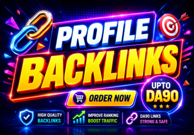 I will do Affordable Profile Backlinks on DA Sites - Improve Your Ranking