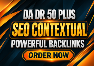 I will rank website with 100 quality DA DR 50 plus dofollow SEO contextual backlinks