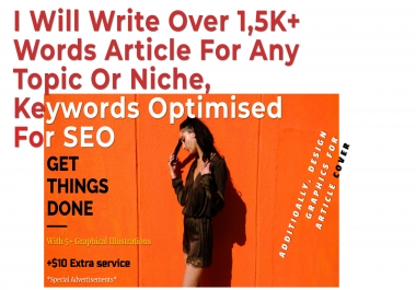 I Will Write Over 1,500+ Words Article For Any Topic Or Niche,  Keywords Optimised For SEO