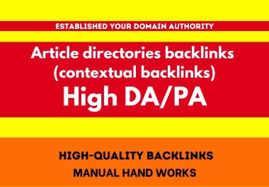 Create 300 Article directories contextual backlinks That Rank Fast with Low Competition