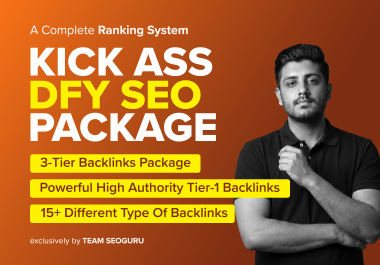 Kick Ass DFY SEO Service - 3 Tier Backlinks Package