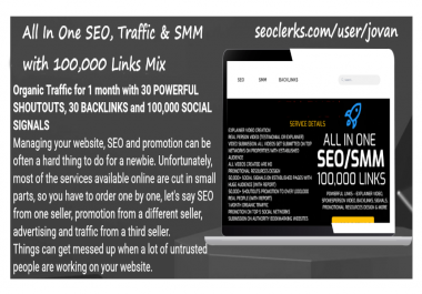 All In One SEO,  Social Signals,  Traffic & SMM with 100,000 Links Mix