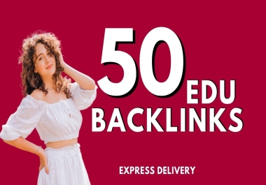 Do 50 EDU GOV Backlinks For SEO Ranking