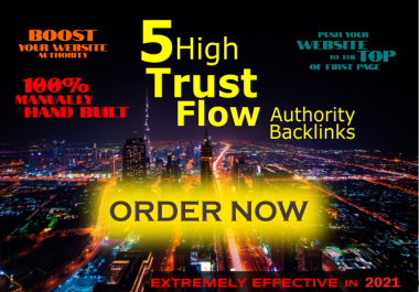 5 High Trust Flow REAL PAGE Authority Backlinks