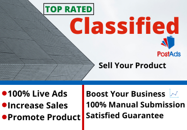 Advertise Business or Services And any other subject online 30 high PR Classified Ad Site