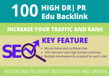 100+. EDU SEO Backlink's on High DA + PR sites