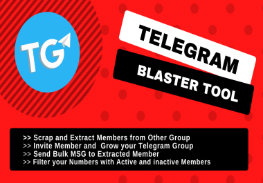 Telegram Blaster Bot- add users from any GR0UP and send message