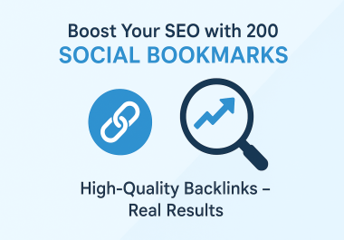 200 High-Quality Social Bookmarking Backlinks to Boost Your SEO & Rankings