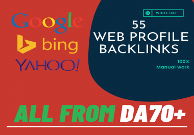 55 Manual Web Profile backlinks from DA70+ websites to Rank higher in Search result