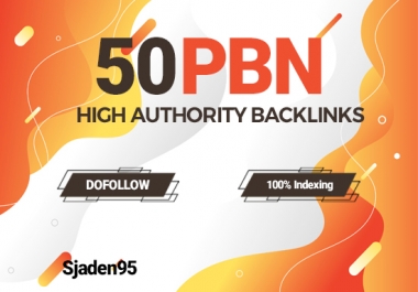 Create 50 PBN Backlinks With High DA PA Do-Follow