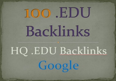Get Build 100 HQ. EDU Backlinks