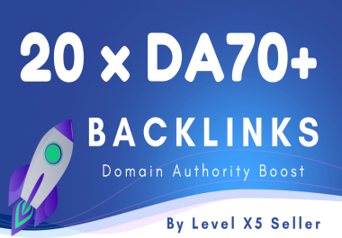 20 High Authority Backlinks DA70 - DA95 For Fast Ranking