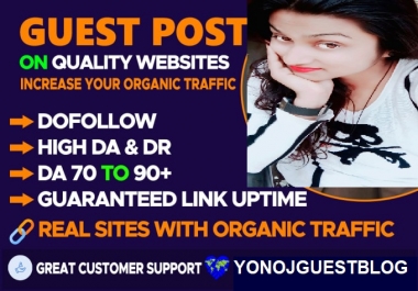 I will guest posting on high authority blogs with dofollow backlink yonojguestblog