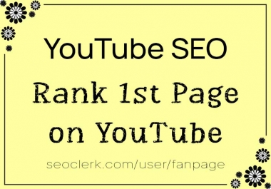 Rank Your Video on YouTube 1st Page,  Powerful YouTube SEO Package
