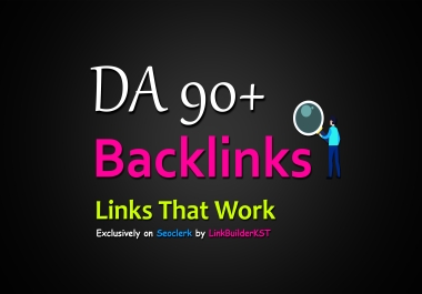 10 Highest Quality DA90+ SEO Backlinks